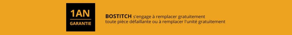 bostitch garantie 1 an cloueur
